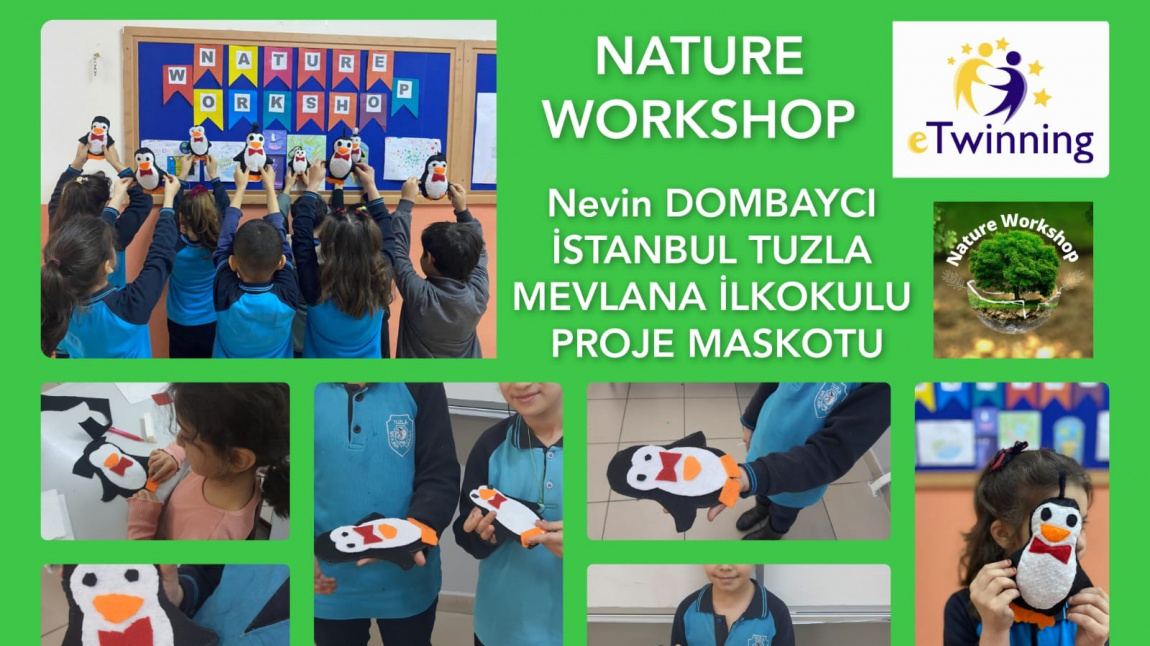 Nature Workshop Proje  Çalışmaları Okulumuzda Devam Ediyor